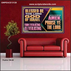 LET ALL THE PEOPLE SAY PRAISE THE LORD HALLELUJAH  Art & Wall Décor Poster  GWPEACE13128  "14X12"