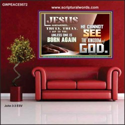 YOU MUST BE BORN AGAIN TO ENTER HEAVEN  Sanctuary Wall Poster  GWPEACE9572  