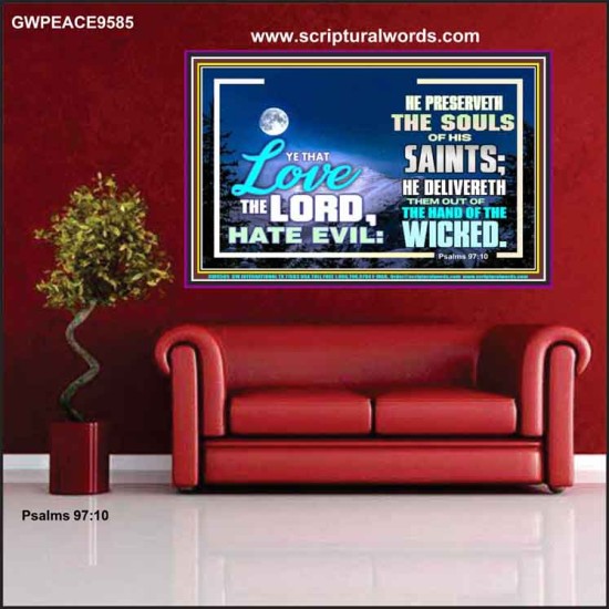 LOVE THE LORD HATE EVIL  Ultimate Power Poster  GWPEACE9585  