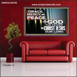GRACE MERCY AND PEACE UNTO YOU  Bible Verse Poster  GWPEACE9799  "14X12"