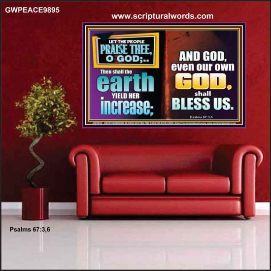 THE EARTH SHALL YIELD HER INCREASE FOR YOU  Inspirational Bible Verses Poster  GWPEACE9895  
