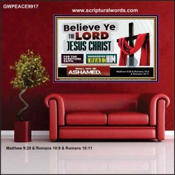 WHOSOEVER BELIEVETH ON HIM SHALL NOT BE ASHAMED  Contemporary Christian Wall Art  GWPEACE9917  