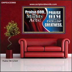 PRAISE HIM FOR HIS MIGHTY ACTS  Biblical Paintings  GWPEACE9968  "14X12"
