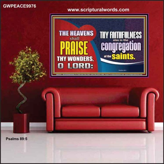 HEAVENS SHALL PRAISE THY WONDERS O LORD  Scriptural Wall Art  GWPEACE9976  