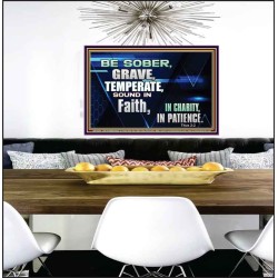 BE SOBER, GRAVE, TEMPERATE AND SOUND IN FAITH  Modern Wall Art  GWPEACE10089  "14X12"