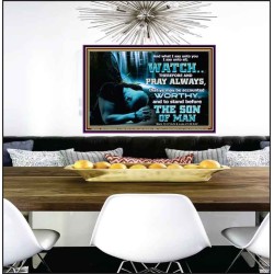 BE COUNTED WORTHY OF THE SON OF MAN  Custom Inspiration Scriptural Art Poster  GWPEACE10321  "14X12"