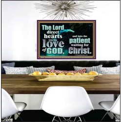 DIRECT YOUR HEARTS INTO THE LOVE OF GOD  Art & Décor Poster  GWPEACE10327  "14X12"
