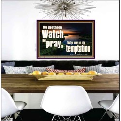 WATCH AND PRAY BRETHREN  Bible Verses Poster Art  GWPEACE10335  "14X12"