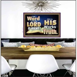 THE WORD OF THE LORD IS ALWAYS RIGHT  Unique Scriptural Picture  GWPEACE10354  "14X12"