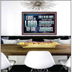 WALK IN ALL THE WAYS OF THE LORD  Righteous Living Christian Poster  GWPEACE10375  "14X12"
