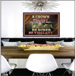 CROWN OF GLORY THAT FADETH NOT BE SOBER BE VIGILANT  Contemporary Christian Paintings Poster  GWPEACE10501  "14X12"