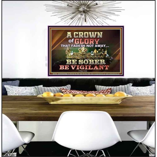 CROWN OF GLORY THAT FADETH NOT BE SOBER BE VIGILANT  Contemporary Christian Paintings Poster  GWPEACE10501  