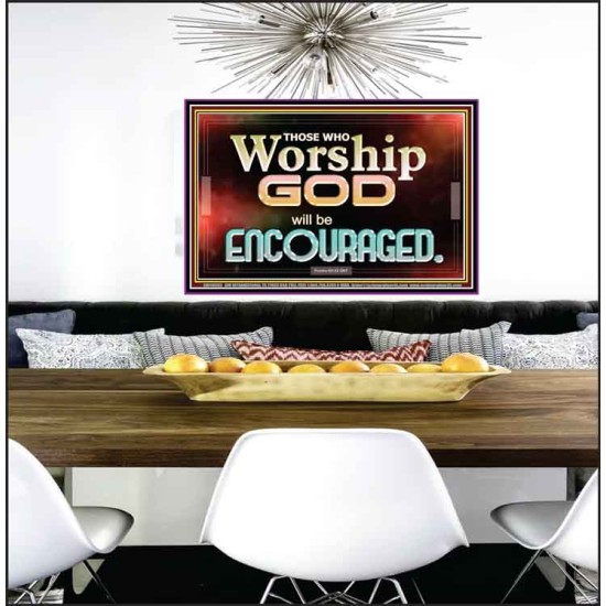 THOSE WHO WORSHIP THE LORD WILL BE ENCOURAGED  Scripture Art Poster  GWPEACE10506  
