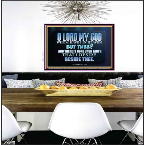 WHOM I HAVE IN HEAVEN BUT THEE O LORD  Bible Verse Poster  GWPEACE10512  