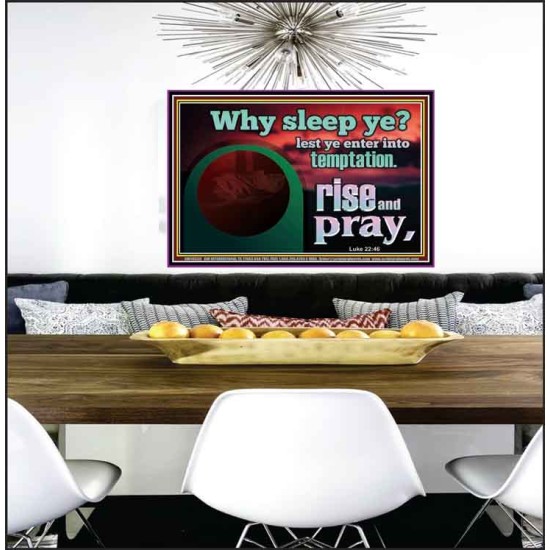 WHY SLEEP YE RISE AND PRAY  Unique Scriptural Poster  GWPEACE10530  
