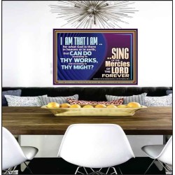 I AM THAT I AM GREAT AND MIGHTY GOD  Bible Verse for Home Poster  GWPEACE10625  "14X12"
