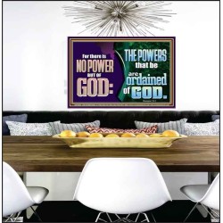 THERE IS NO POWER BUT OF GOD THE POWERS THAT BE ARE ORDAINED OF GOD  Church Poster  GWPEACE10686  "14X12"