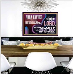 ABBA FATHER SHALL SCATTER ALL OUR ENEMIES AND WE SHALL REJOICE IN THE LORD  Bible Verses Poster  GWPEACE10740  "14X12"