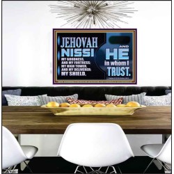 JEHOVAH NISSI OUR GOODNESS FORTRESS HIGH TOWER DELIVERER AND SHIELD  Encouraging Bible Verses Poster  GWPEACE10748  