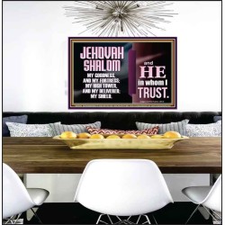 JEHOVAH SHALOM OUR GOODNESS FORTRESS HIGH TOWER DELIVERER AND SHIELD  Encouraging Bible Verse Poster  GWPEACE10749  "14X12"