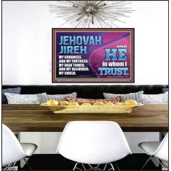 JEHOVAH JIREH OUR GOODNESS FORTRESS HIGH TOWER DELIVERER AND SHIELD  Encouraging Bible Verses Poster  GWPEACE10750  "14X12"