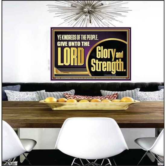 GIVE UNTO THE LORD GLORY AND STRENGTH  Sanctuary Wall Picture Poster  GWPEACE11751  