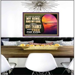 O LORD OF HOSTS MY KING AND MY GOD  Scriptural Poster Poster  GWPEACE12091  "14X12"