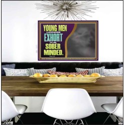 YOUNG MEN BE SOBER MINDED  Wall & Art Décor  GWPEACE12107  "14X12"