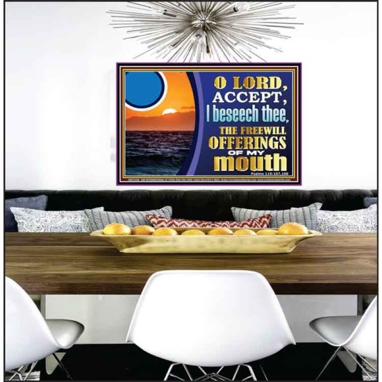 ACCEPT THE FREEWILL OFFERINGS OF MY MOUTH  Bible Verse for Home Poster  GWPEACE12158  