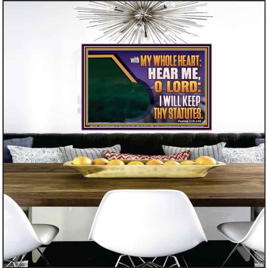 HEAR ME O LORD I WILL KEEP THY STATUTES  Bible Verse Poster Art  GWPEACE12162  