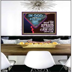 IN GOD I HAVE PUT MY TRUST  Ultimate Power Picture  GWPEACE12362  "14X12"