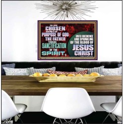 CHOSEN ACCORDING TO THE PURPOSE OF GOD THE FATHER THROUGH SANCTIFICATION OF THE SPIRIT  Church Poster  GWPEACE12432  "14X12"