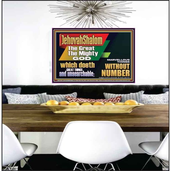 JEHOVAH SHALOM WHICH DOETH GREAT THINGS AND UNSEARCHABLE  Scriptural Décor Poster  GWPEACE12699  