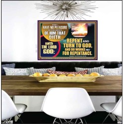 REPENT AND TURN TO GOD AND DO WORKS MEET FOR REPENTANCE  Christian Quotes Poster  GWPEACE12716  "14X12"