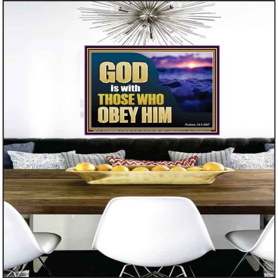 GOD IS WITH THOSE WHO OBEY HIM  Scripture Art Prints Poster  GWPEACE12723  