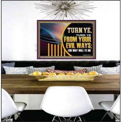 TURN FROM YOUR EVIL WAYS  Religious Wall Art   GWPEACE12952  "14X12"