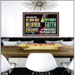 AS THOU HAST BELIEVED, SO BE IT DONE UNTO THEE  Bible Verse Wall Art Poster  GWPEACE12958  "14X12"