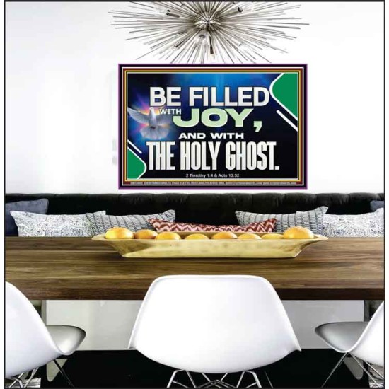 BE FILLED WITH JOY AND WITH THE HOLY GHOST  Ultimate Power Poster  GWPEACE13060  