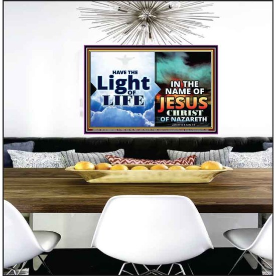 HAVE THE LIGHT OF LIFE  Sanctuary Wall Poster  GWPEACE9547  