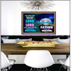 DOING THE WILL OF GOD ONE OF THE KEY TO KINGDOM OF HEAVEN  Righteous Living Christian Poster  GWPEACE9586  "14X12"