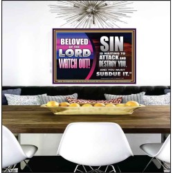 BELOVED WATCH OUT SIN IS WAITING  Biblical Art & Décor Picture  GWPEACE9795  "14X12"