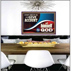 WE SHALL ALL GIVE ACCOUNT TO GOD  Scripture Art Prints Poster  GWPEACE9973  "14X12"