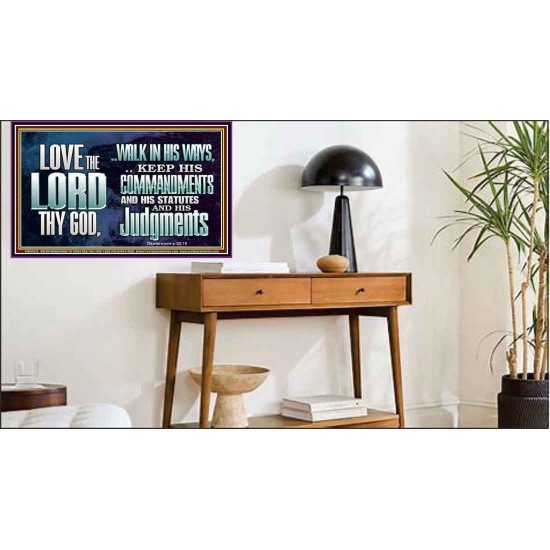 WALK IN ALL THE WAYS OF THE LORD  Righteous Living Christian Poster  GWPEACE10375  