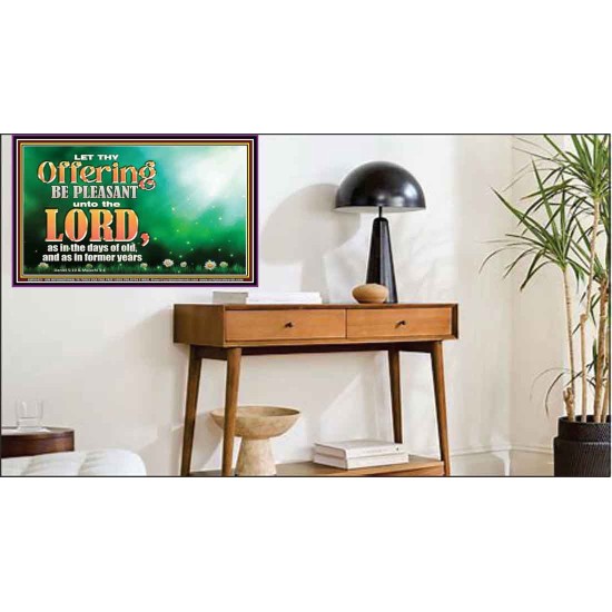 LET THY OFFERING BE PLEASANT UNTO THE LORD  Eternal Power Poster  GWPEACE10421  