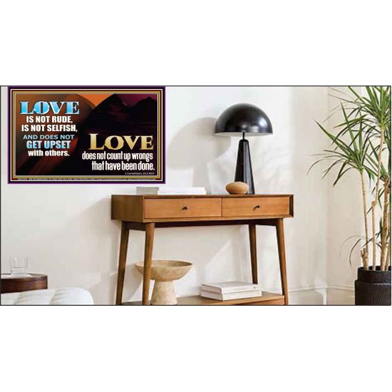 LOVE IS NOT RUDE AND IS NOT SELFISH  Sanctuary Wall Poster  GWPEACE11760  