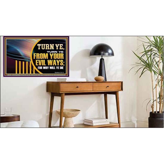 TURN FROM YOUR EVIL WAYS  Religious Wall Art   GWPEACE12952  