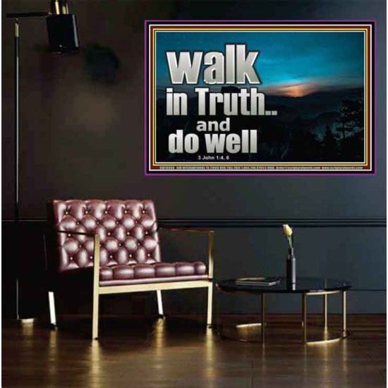 WALK IN TRUTH AND DO WELL  Custom Christian Wall Art  GWPEACE10308  