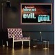 FOLLOW NOT WHICH IS EVIL  Custom Christian Artwork Poster  GWPEACE10309  