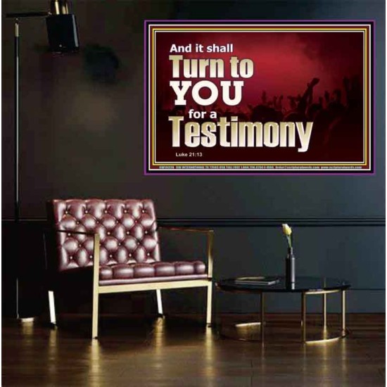 IT SHALL TURN TO YOU FOR A TESTIMONY  Inspirational Bible Verse Poster  GWPEACE10339  