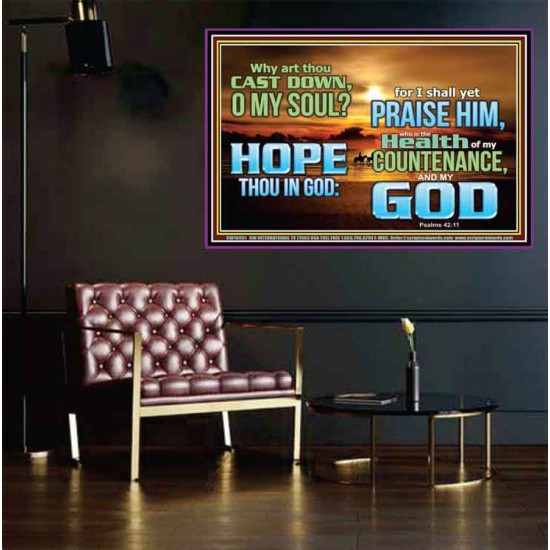 WHY ART THOU CAST DOWN O MY SOUL  Large Scripture Wall Art  GWPEACE10351  